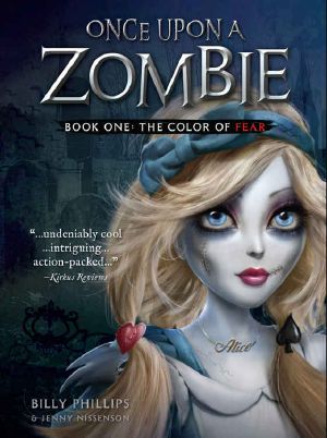 [Once Upon a Zombie 01] • The Color of Fear